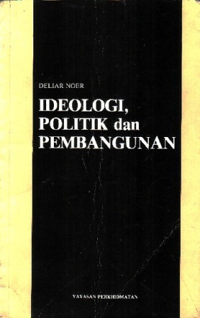 IDEOLOGI POLITIK DAN PEMBANGUNAN
